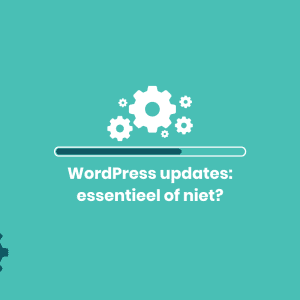 WordPress updates: essentieel of niet?